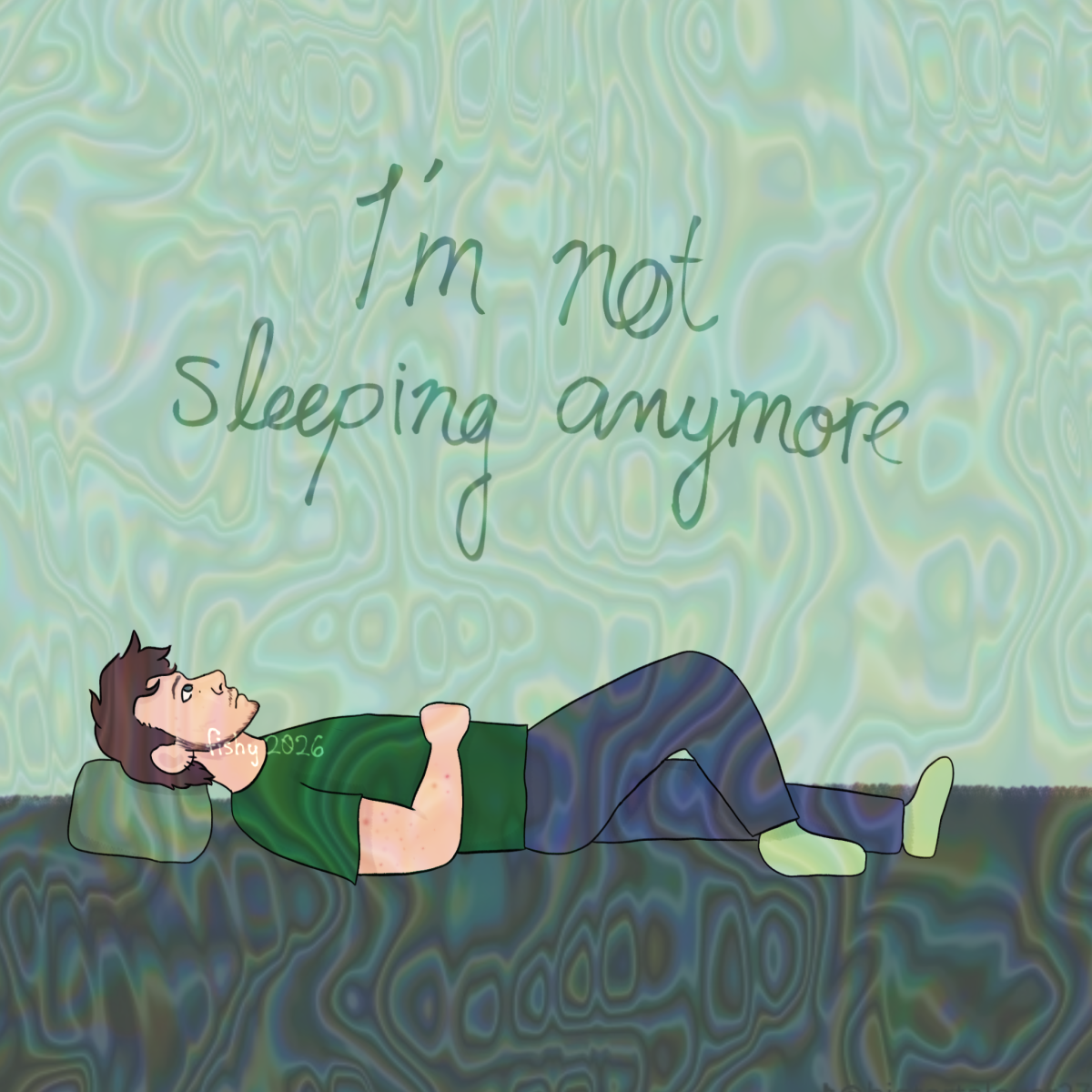 I'm Not Sleeping Anymore